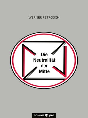 cover image of Die Neutralität der Mitte